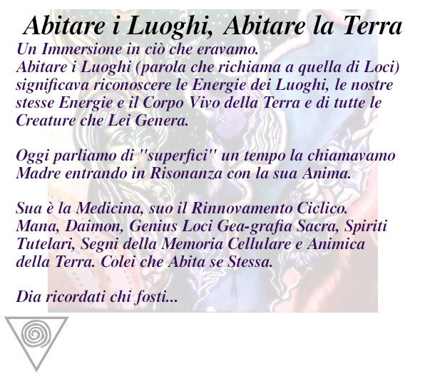 Abitare i luoghi (Loci), abitare la Terra