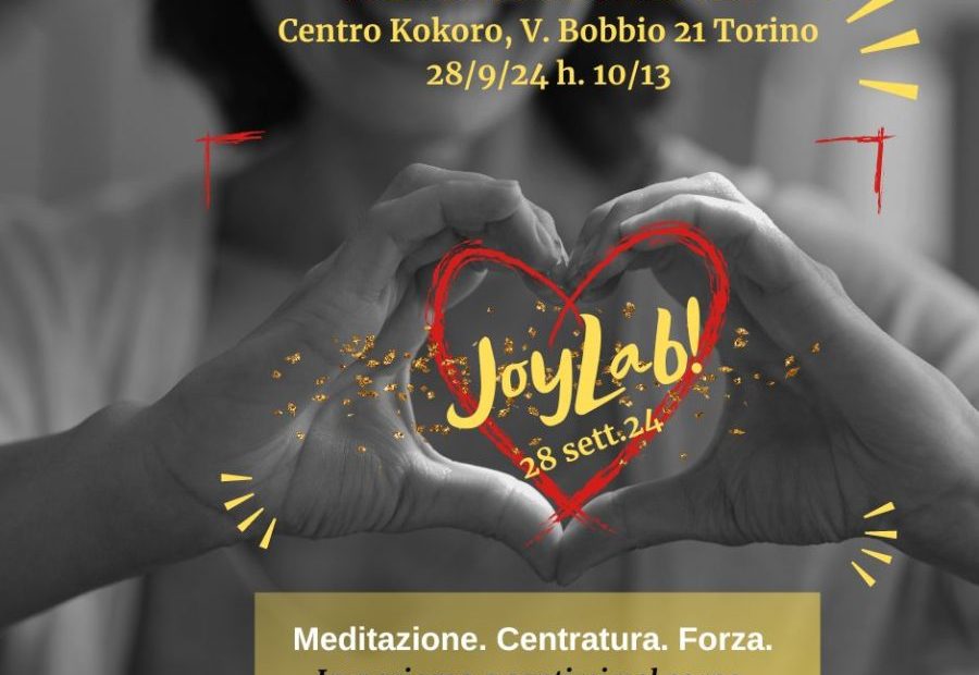 Meditazione, centratura, forza. Joylab!