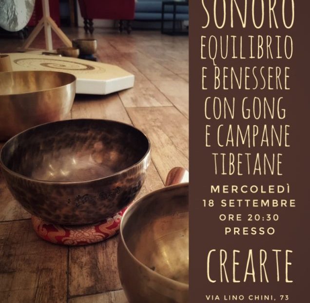 Bagno Sonoro - Gong e campane tibetane