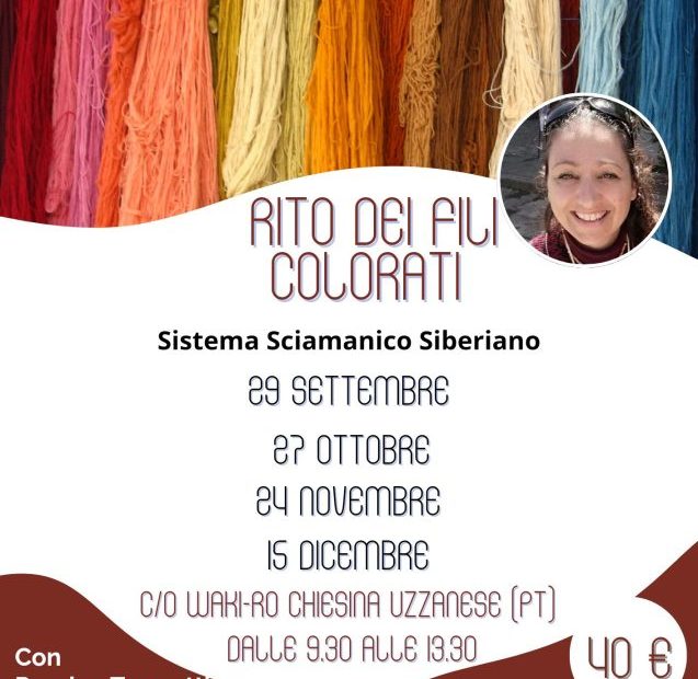 Rito dei Fili Colorati - Sciamanesimo
