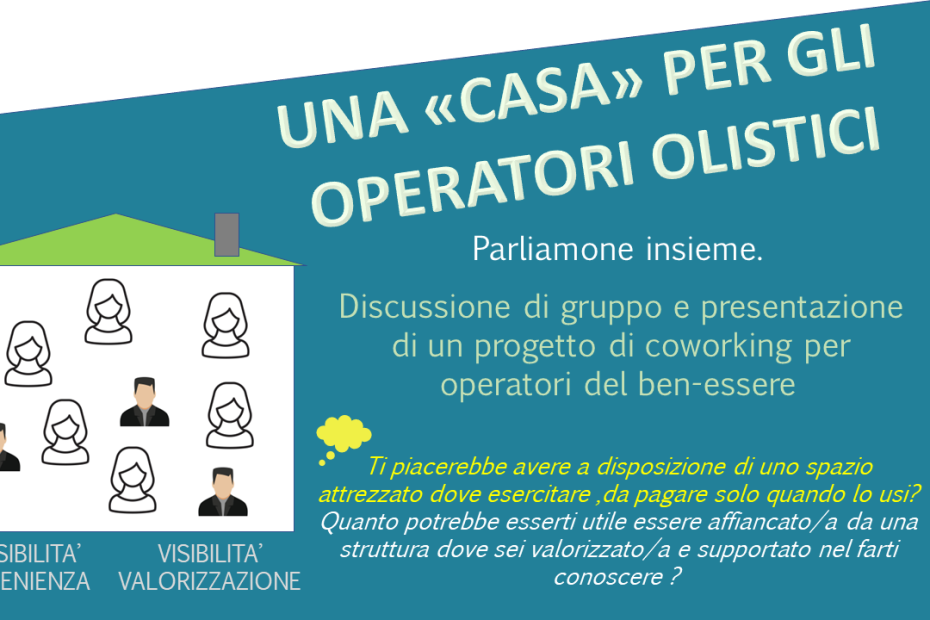 Una "casa" per gli operatori olistici