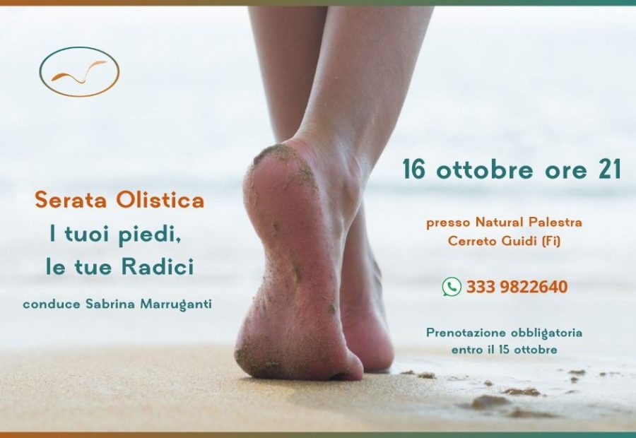 I tuoi piedi, le tue Radici