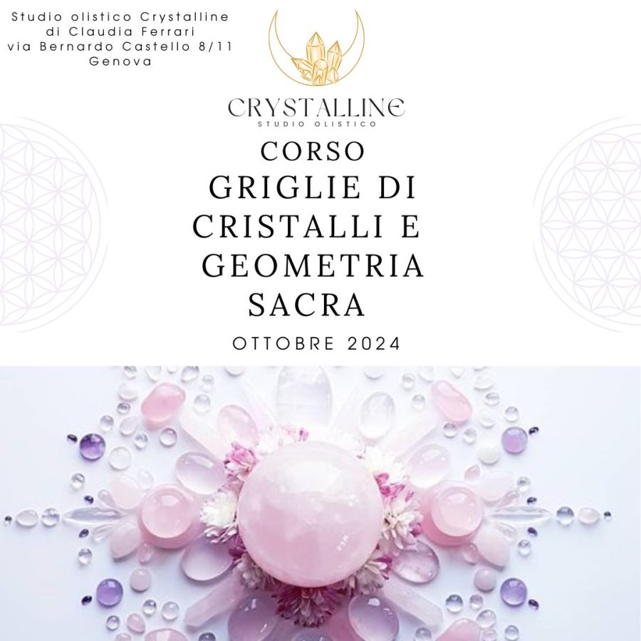 Griglie di Cristalli e Geometria Sacra