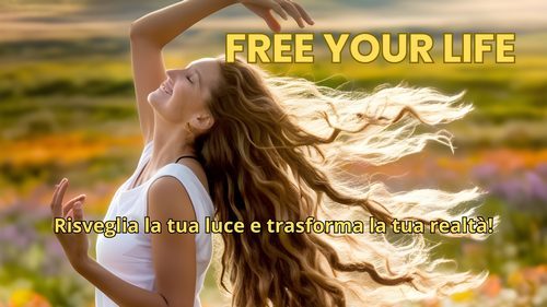 Workshop "Free Your Life"