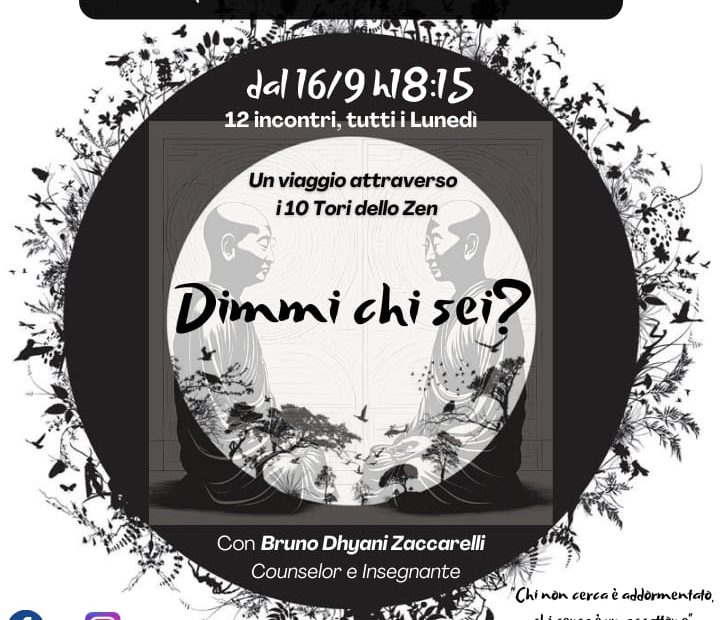 Consapevolezza con il Koan: dimmi chi sei?