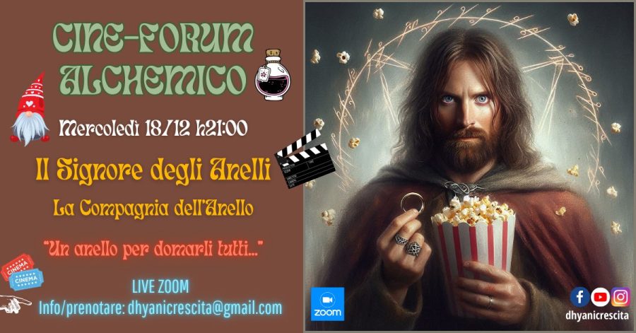 Cineforum Alchemico: Signore degli Anelli