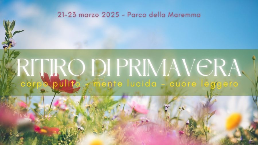 Ritiro di primavera: corpo mente spirito