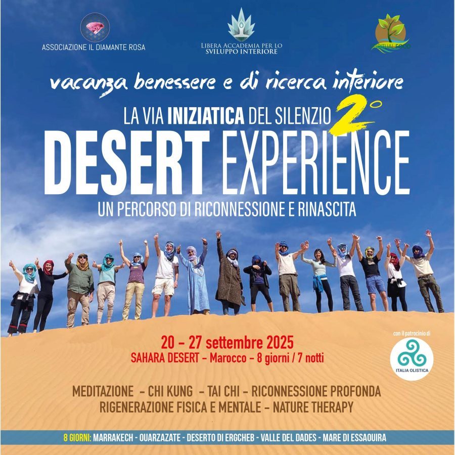 Desert experience: la via del silenzio