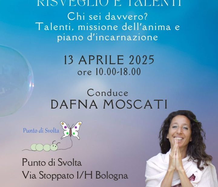 Risveglio e talenti - Dafna Moscati