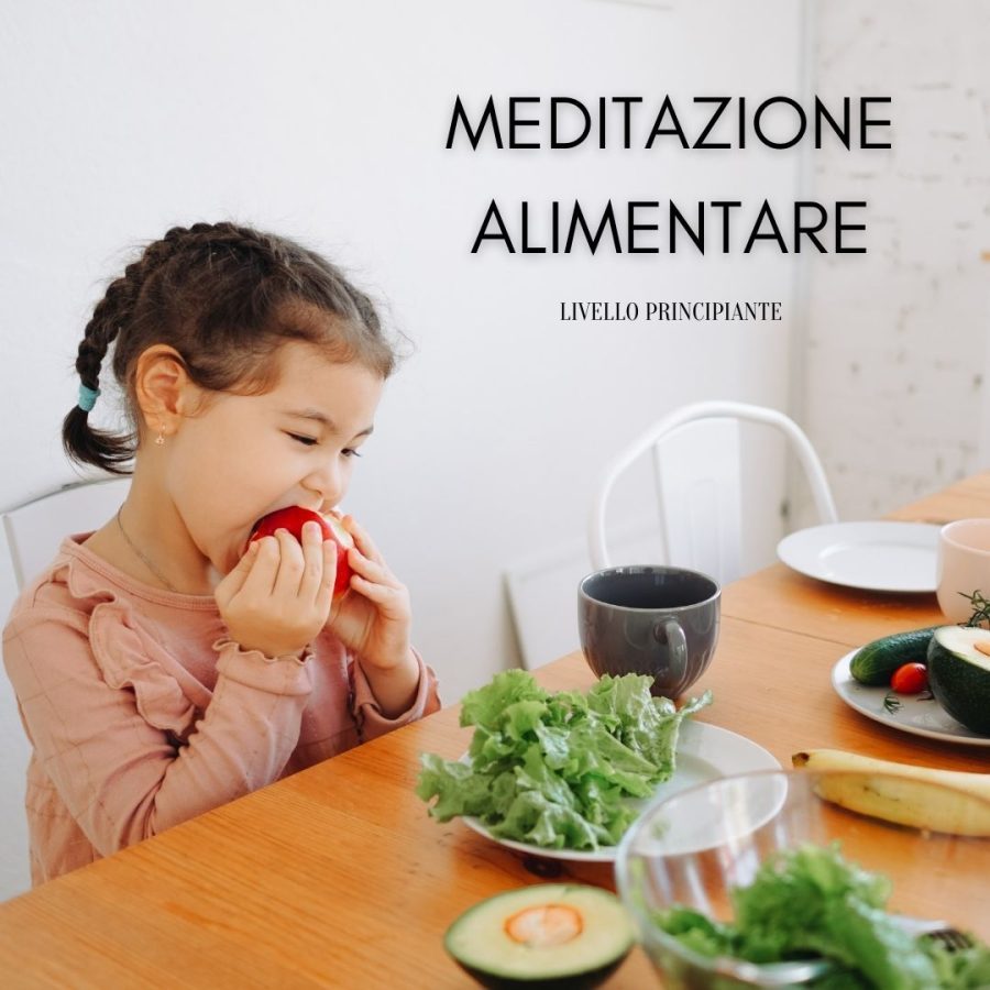 Corso di meditazione alimentare
