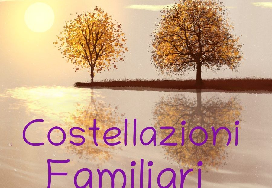 Costellazioni Familiari Sistemiche