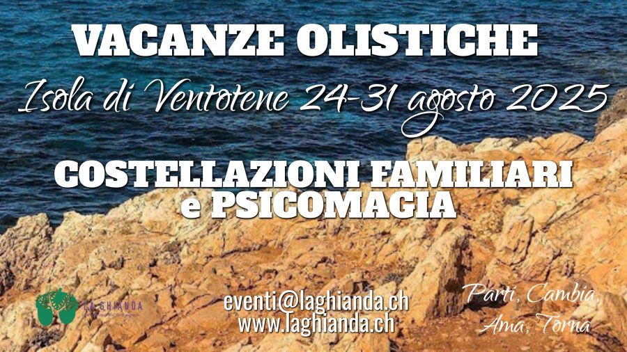 Vacanza olistica Costellazioni Familiari