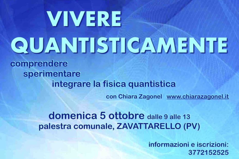 Vivere quantisticamente