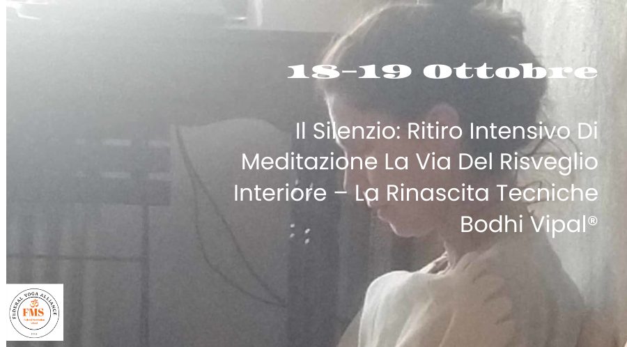 Ritiro intensivo di meditazione