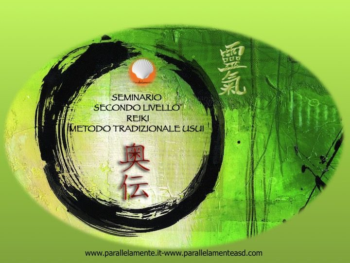 Corso II° liv. Reiki metodo trad. Usui
