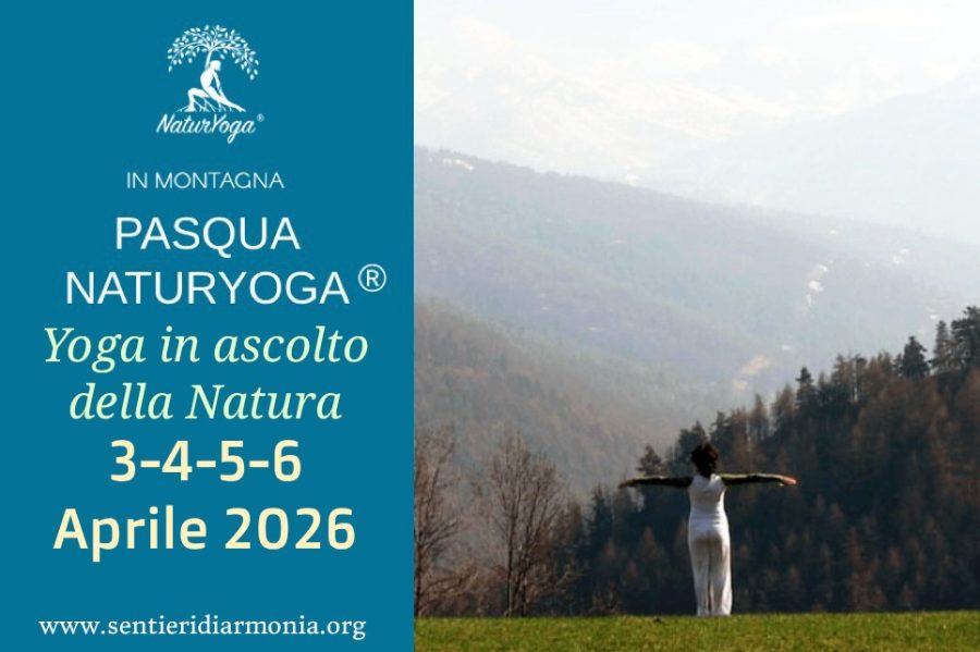 Vacanza Pasqua NaturYoga montagna, ritiro yoga riflessologia sciamanesimo Oulx Piemonte