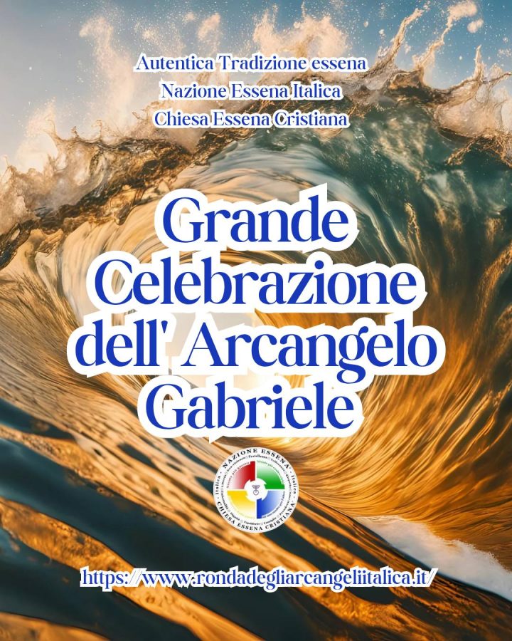 Celebrazione spirituale dell'Arcangelo Gabriele nella tradizione essena ad Assisi