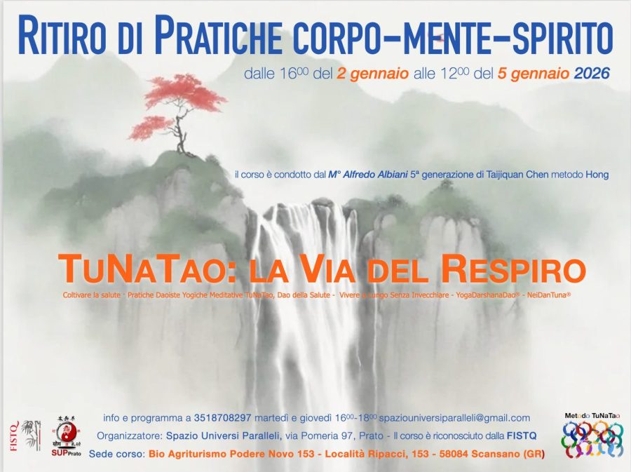 Ritiro TuNaTao gennaio 2026: pratica corpo mente spirito con meditazione daoista e qigong a Scansano