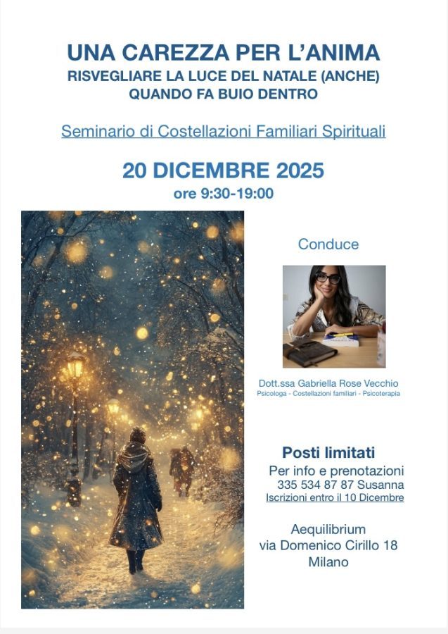 Seminario di costellazioni familiari spirituali per ritrovare pace e gioia durante le feste natalizie a Milano