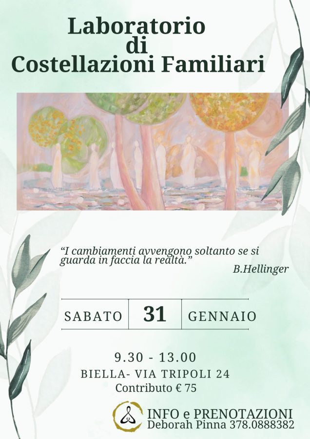 Laboratorio di costellazioni familiari spirituali a Biella - gruppo terapeutico trasformazione personale