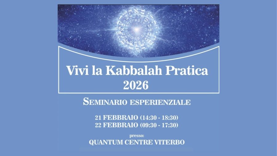Seminario esperienziale Vivi la Kabbalah Pratica con il Dr. Marco Cestari a Viterbo