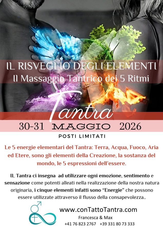 Il risveglio degli elementi nel massaggio tantrico dei 5 ritmi a Lugano