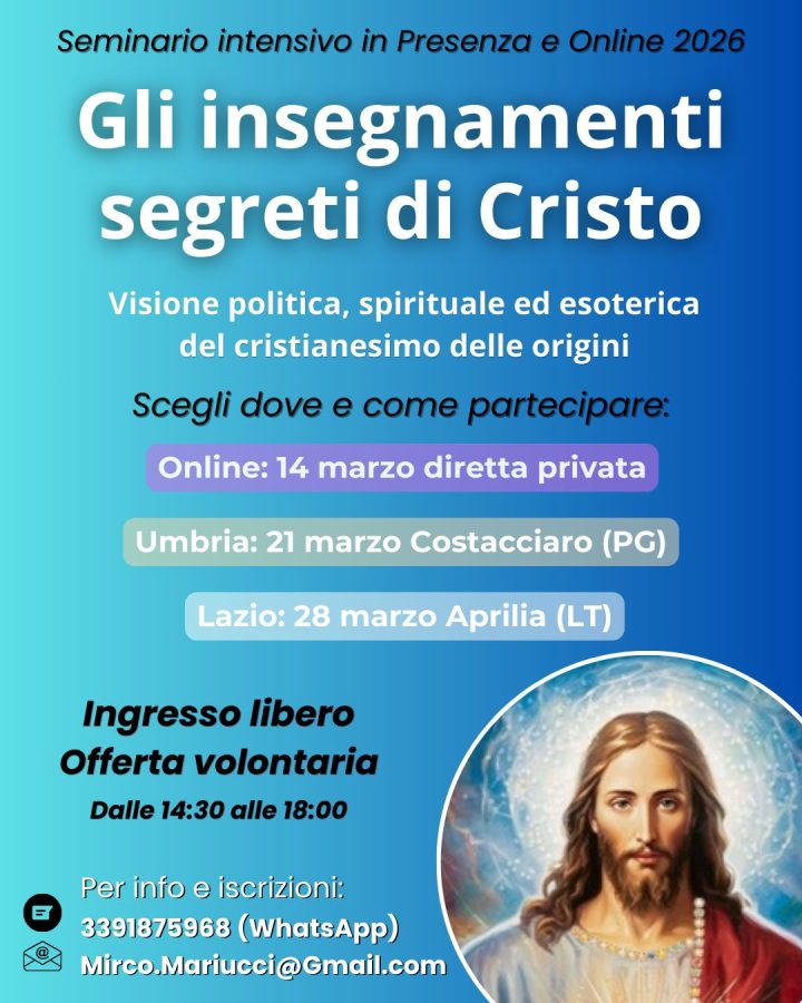 Seminario libero sul Cristianesimo Esoterico: Cristo, Vangeli e insegnamenti magici delle origini, Umbria e Lazio 2026