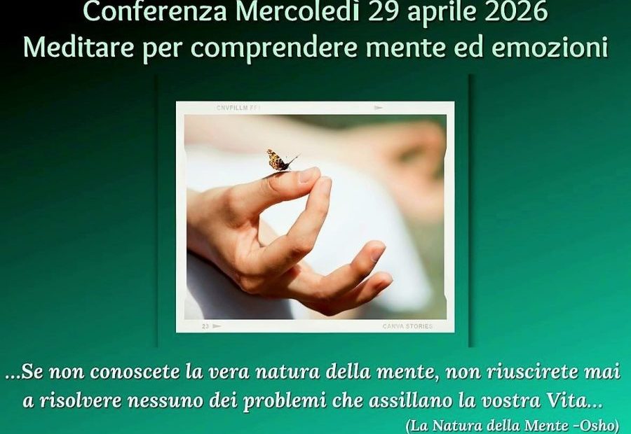 Conferenza: Meditare per capire la mente