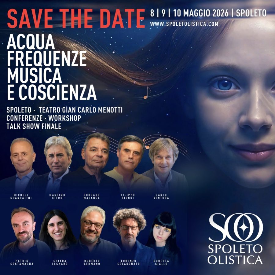 Conferenza Acqua Frequenze Musica e Coscienza a Spoleto con scienziati e ricercatori