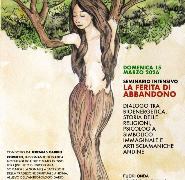 La ferita di abbandono - dialogo tra bioen