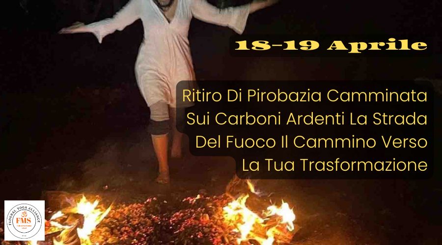 La camminata sul fuoco: una meta raggiunta