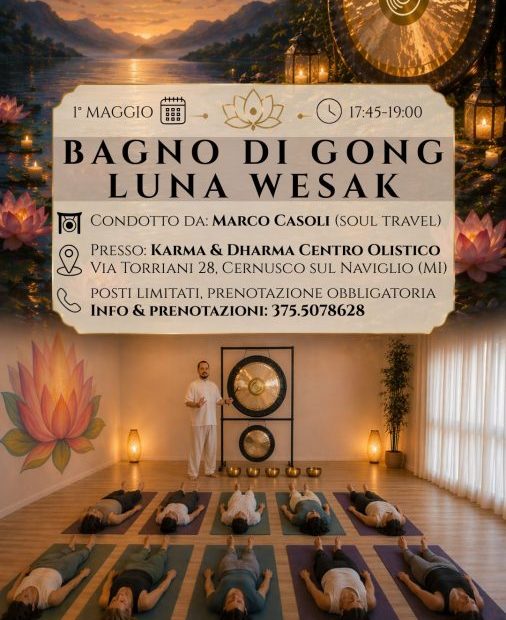 Bagno di Gong "Luna Wesak" - Cernusco (MI)