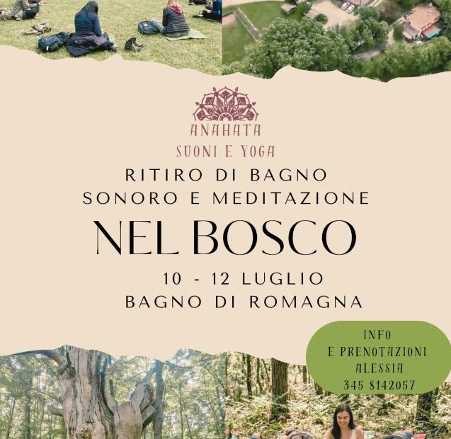 Ritiro Bagno Sonoro & Meditazione nel b