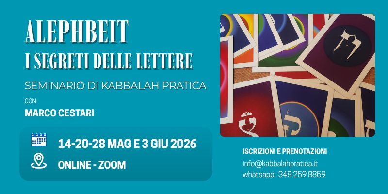 Alephbeit – Il linguaggio segreto delle Lettere, percorso online di Kabbalah Pratica