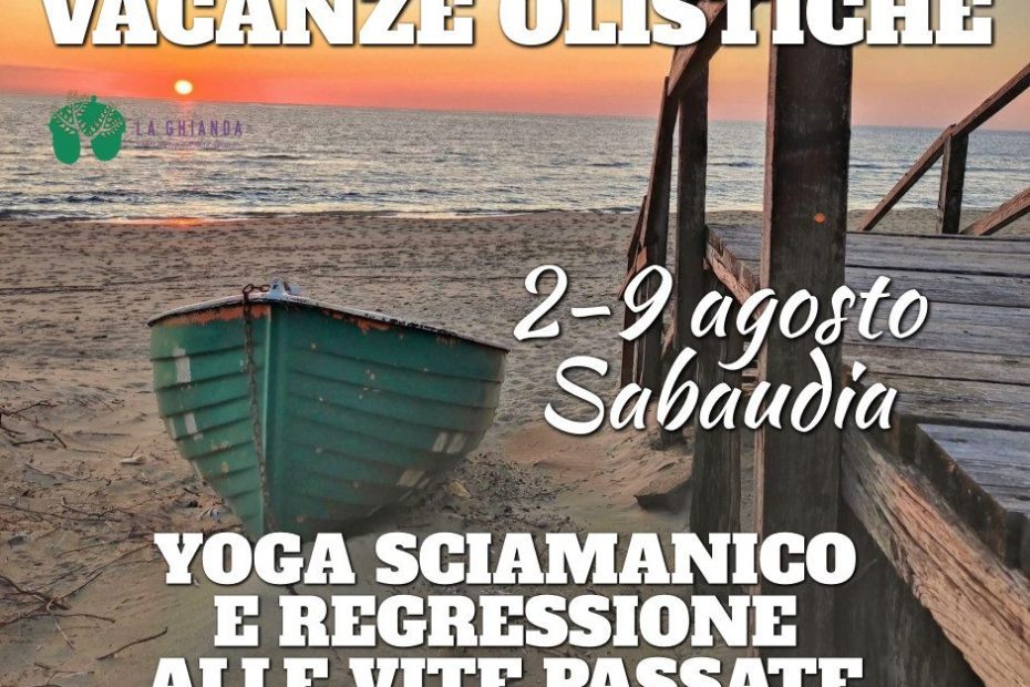 YOGA SCIAMANICO E REGRESSIONE IMMAGINALE