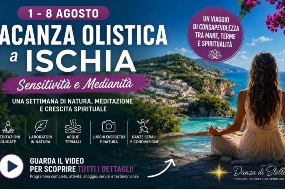 Presentazione Vacanza Olistica a ISCHIA