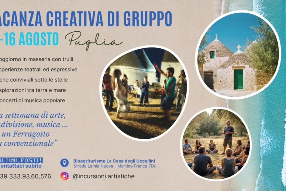 Vacanza creativa di gruppo in Puglia