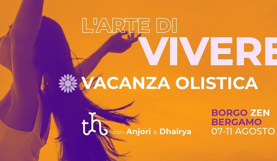 L' Arte di Vivere - Vacanza Olistica