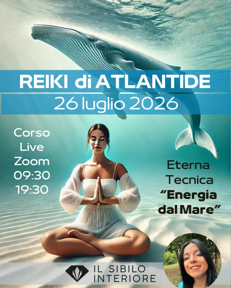 Corso Reiki di Atlantide: Energia dal Mare, online 26 luglio su Zoom.