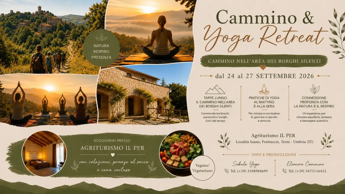 Cammino e Yoga Retreat in Umbria - Ritiro di benessere e consapevolezza