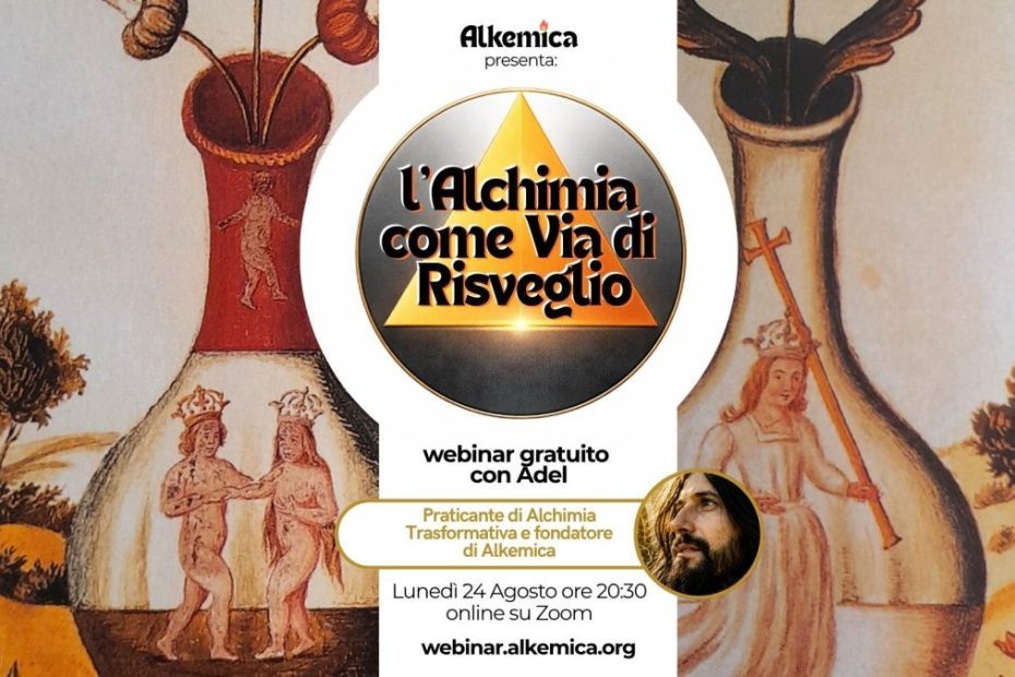 L'Alchimia come Via di Risveglio