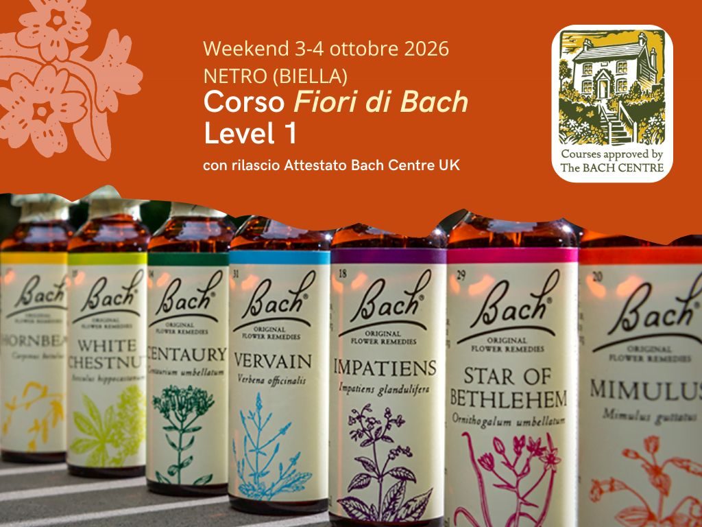 Corso sui Fiori di Bach - Bach Centre, Biella