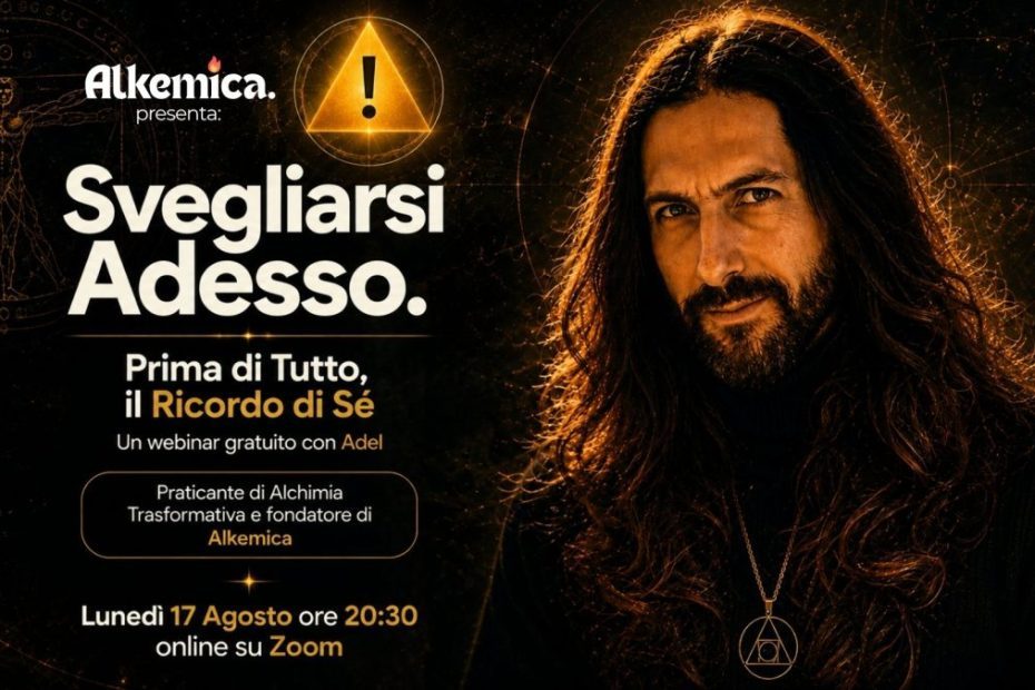 Alkemica presenta: Svegliarsi Adesso.