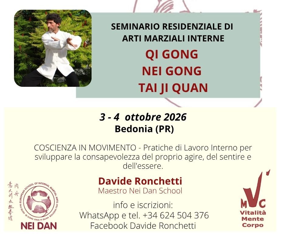 Coscienza in Movimento: Seminario di Tai Ji Quan, Nei Gong e Qi Gong