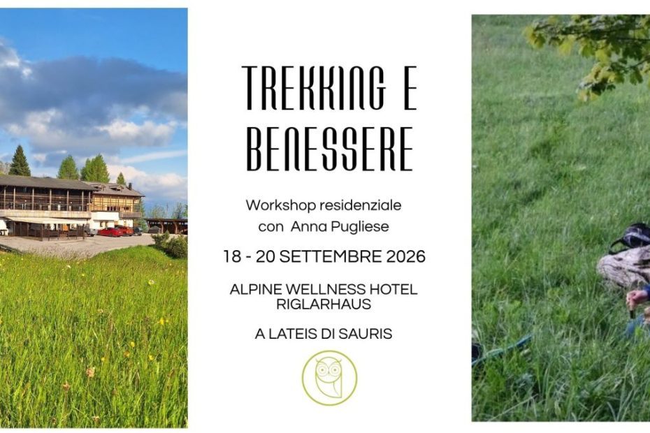 Trekking e Benessere Retreat Residenziale